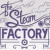 The Steam Factory